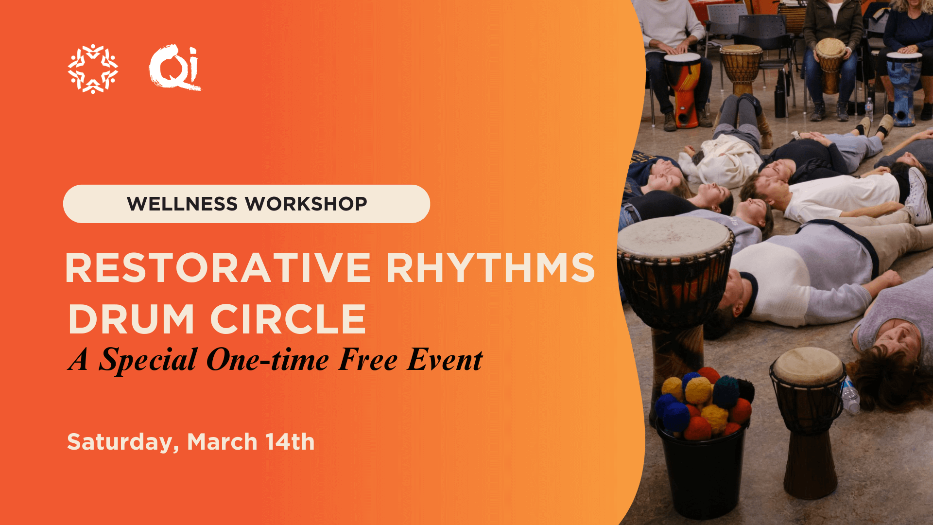 Restorative Rhythms Drum Circle (Special Free Event)